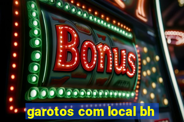 garotos com local bh